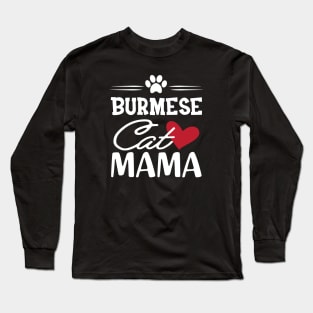 Burmese Cat Mama Long Sleeve T-Shirt